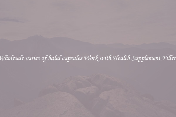 Wholesale varies of halal capsules Work with Health Supplement Fillers