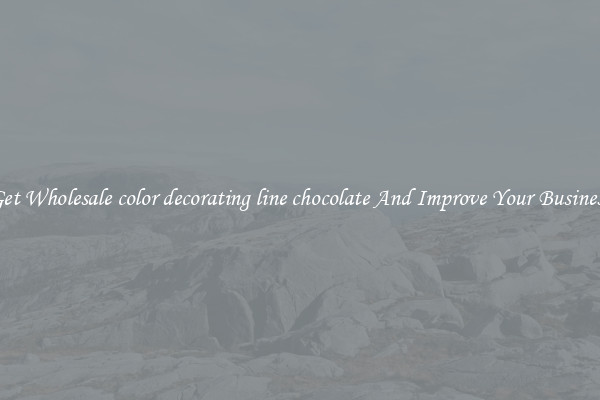 Get Wholesale color decorating line chocolate And Improve Your Business
